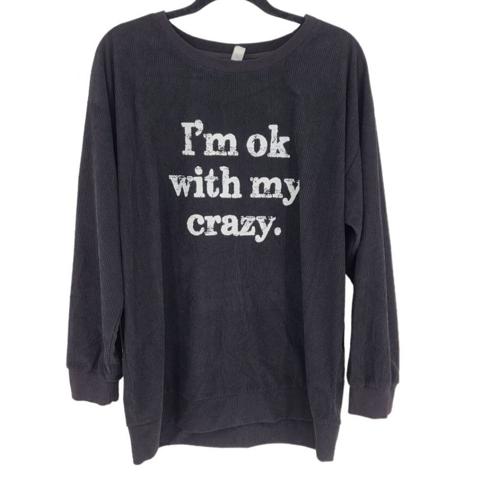 Chicyea womens large Black Im ok with my crazy graphic textured soft oversized
